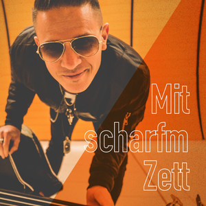 Mit scharfm Zett