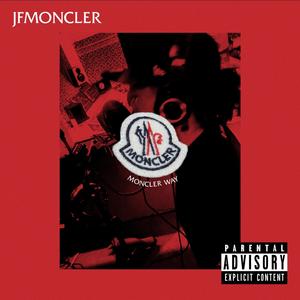 MONCLER WAY (Explicit)