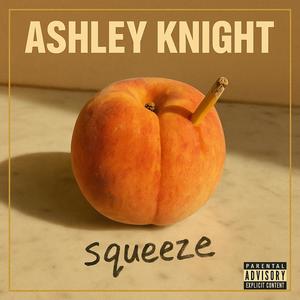 Squeeze (Explicit)