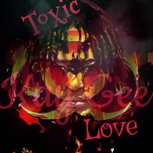 Toxic Love (Explicit)