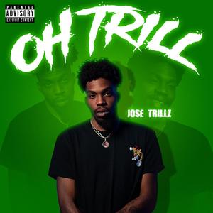 OH TRILL (Explicit)