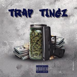 TRAP TINGZ (Explicit)