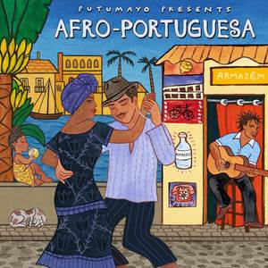 Afro-Portuguesa by Putumayo