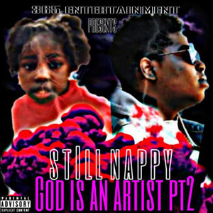 God is an Artist PT. 2 (Explicit)