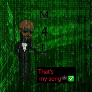 Thats my song(feat. M4Lent. &)