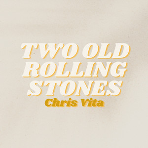 Two Old Rolling Stones