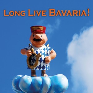 Long live bavaria!