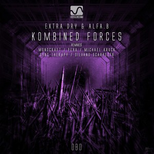 Kombined Forces (Silvano Scarpetta Remix)