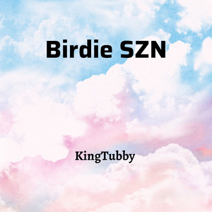 Birdie SZN (Explicit)