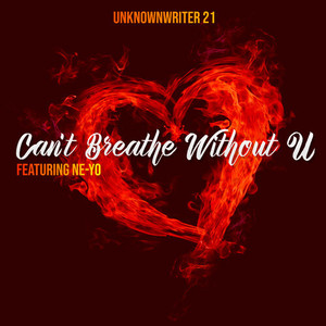 Can't Breathe Without U