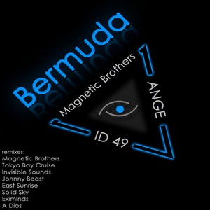 Bermuda(Magnetic Brothers Edit)