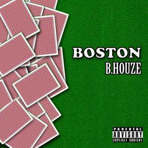 Boston (Explicit)