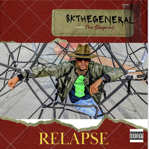 The Blueprint (Relapse) [Explicit]