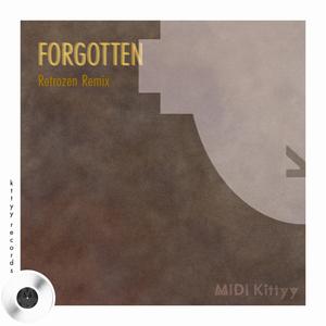 Forgotten (RETROZEN Remix)
