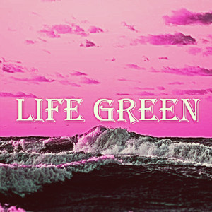 Life Green