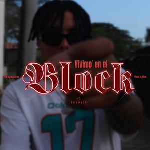 Vivimo en el block (Explicit)