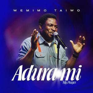 ADURA MI (MY PRAYER)