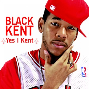 Yes I Kent (Explicit)