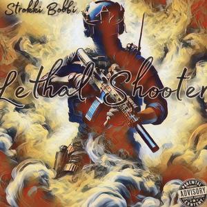 Lethal Shooter (Explicit)