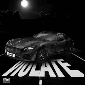 Violate (feat. Jay Cactus & Bassyy)