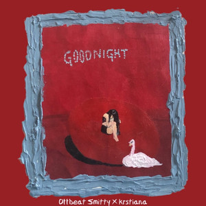 Goodnight (Explicit)