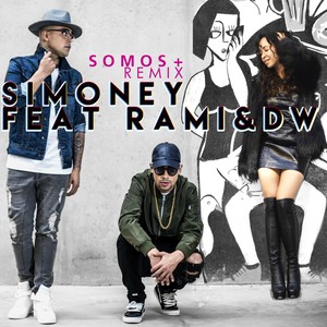 Somos Más (Remix)