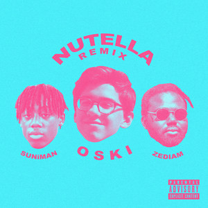 Nutella (Remix|Explicit)
