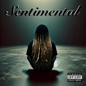 SENTIMENTAL (Explicit)