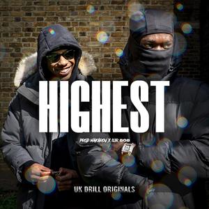 Highest (feat. Prod. Makarov & Ilir808) [Explicit]