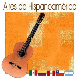 Aires de Hispanoamérica