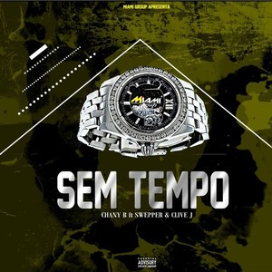 Sem Tempo (Explicit)