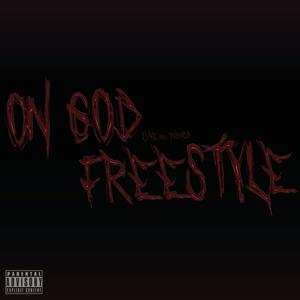 On God Freestyle (Explicit)