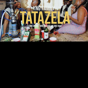 TATAZELA (Explicit)