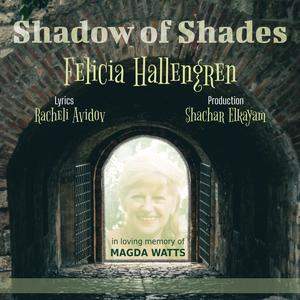 Shadow of Shades (Swedish) (feat. Felicia Hallengren)