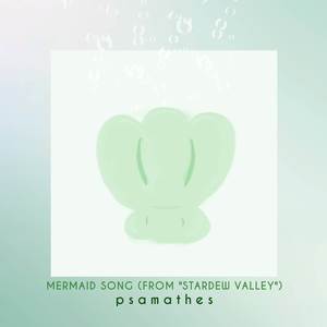 Mermaid Song (From 