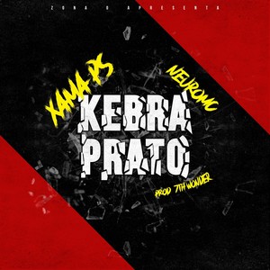 Kebra Prato (Explicit)