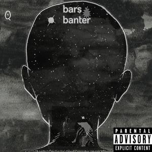 Bars And Banter (Explicit)