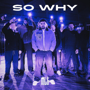 SO WHY (Explicit)