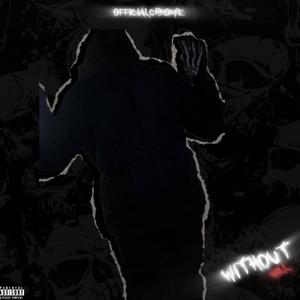 Without Will (feat. Lilcupid) (Explicit)