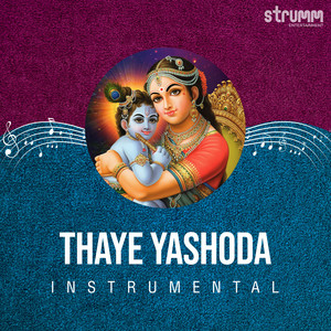 Thaye Yashoda (Instrumental)