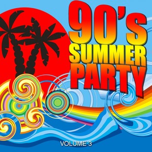 90's Summer Party 2017, Vol. 3