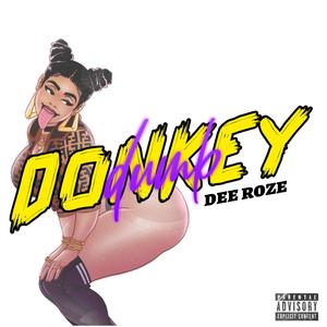 Dumb Donkey (Explicit)