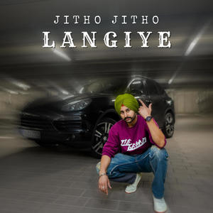 Jitho Jitho Langiye (feat. Desi Crew)