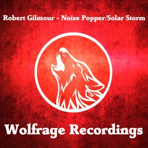 Noise Popper / Solar Storm