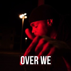 Over We