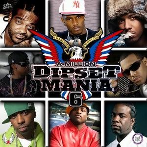 Dipset Mania, Vol.6