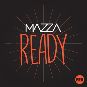 Ready (Original Mix)