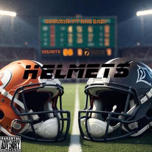 Helmets (feat. Raq baby) (Explicit)