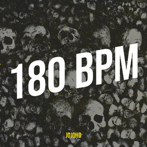 180 BPM (Explicit)