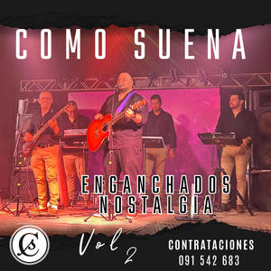 Y Como Es Él (EnganchadosNostalgia Vol 2)